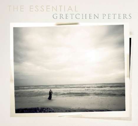 Gretchen Peters: The Essential, 2 CDs