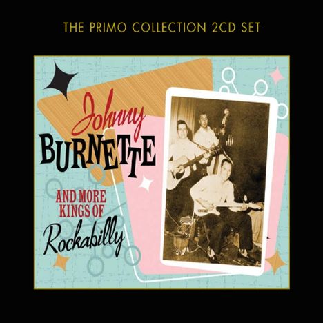 Johnny Burnette &amp; More Rockabilly, 2 CDs