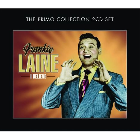 Frankie Laine: I Believe, 2 CDs