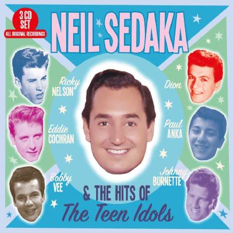 Neil Sedaka &amp; The Hits Of The Teen Idols, 3 CDs