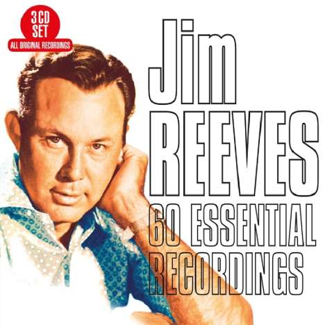 Jim Reeves: 60 Essential Recordings, 3 CDs