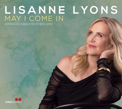 „LISANNE LYONS: MAY I COME IN“, arrangiert von Mike Lewis. Frau in schwarzem Kleid mit blondem Haar schaut nach oben.