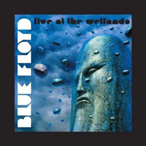 Blue Floyd: Live At The Wetlands, 3 CDs