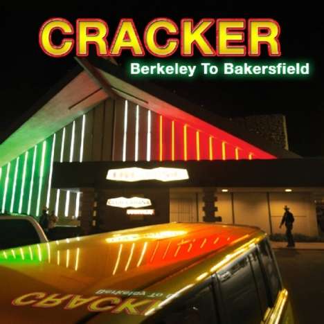 Cracker: Berkeley To Bakersfield, 2 CDs