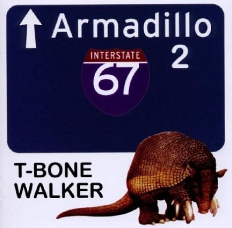 T.Bone Walker: Vol. 2-Armadillo, CD