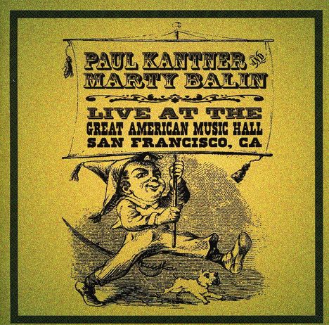 Paul Kantner &amp; Marty Balin: Great American Music Hall, 2 CDs