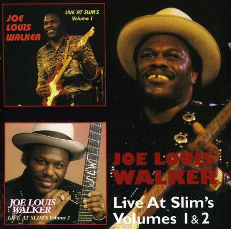 Joe Louis Walker: Live At Slim's Volumes 1 &amp; 2, 2 CDs