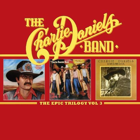 Charlie Daniels: The Epic Trilogy Vol.3, 2 CDs