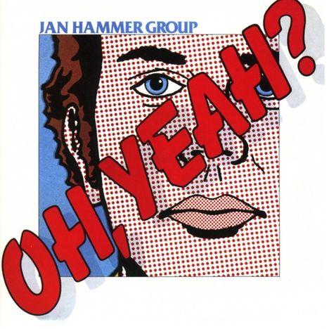 Jan Hammer (geb. 1948): Oh, Yeah?, CD