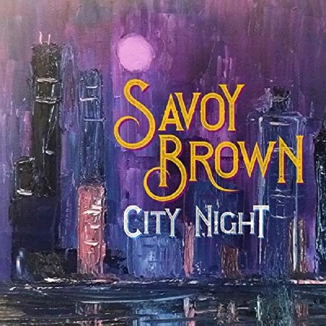 Savoy Brown: City Night (180g), 2 LPs