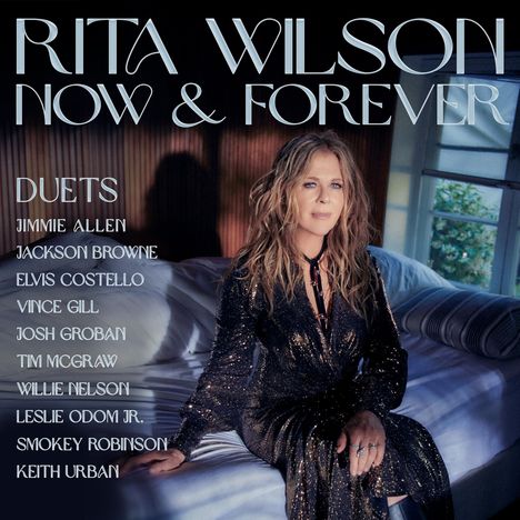 Rita Wilson: Rita Wilson Now &amp; Forever: Duets, CD