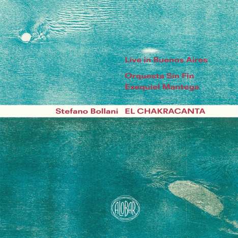 Stefano Bollani (geb. 1972): Konzerte für Klavier &amp; Orchester - "El ChakraCanta", CD