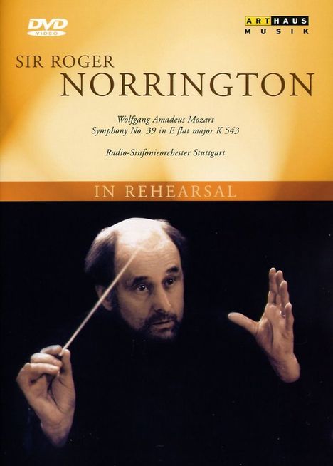Sir Roger Norrington mit dem Radio-Sinfonieorchester Stuttgart, DVD