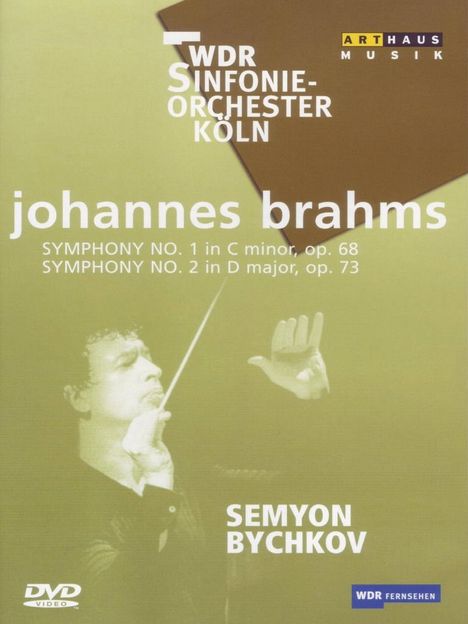 Johannes Brahms (1833-1897): Symphonien Nr.1 &amp; 2, DVD
