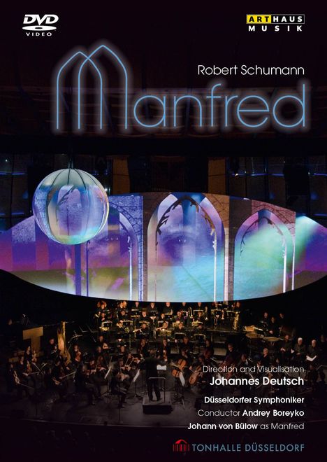 Robert Schumann (1810-1856): Manfred, DVD