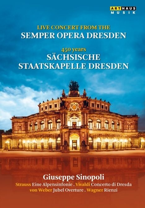 Staatskapelle Dresden - 450 Jahre Sächsische Staatskapelle Dresden, DVD