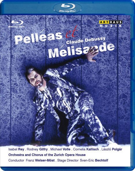 Claude Debussy (1862-1918): Pelleas und Melisande, Blu-ray Disc