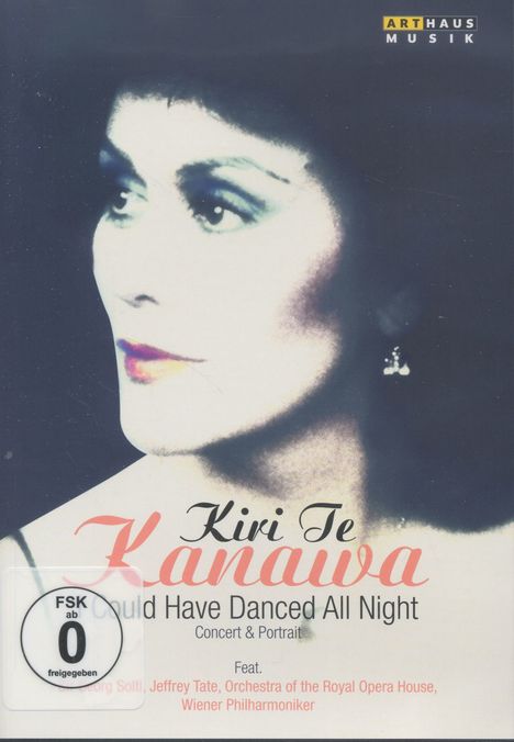 Kiri Te Kanawa - I Could Have Danced All Night (Konzert &amp; Portrait), DVD
