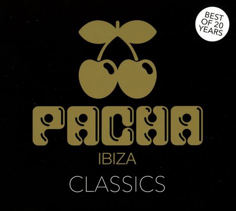 Pacha Ibiza - Classics (Best Of 20 Years), 3 CDs