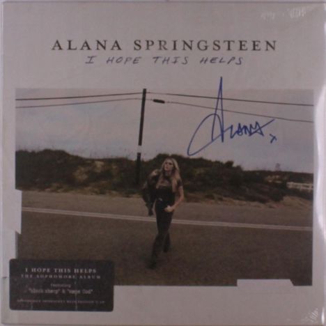 „ALANA SPRINGSTEEN I HOPE THIS HELPS“. Unten Frau auf Straße, Autogramm in Blau darüber.