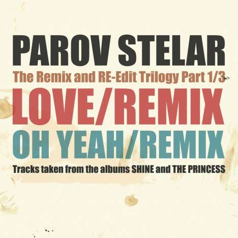 Parov Stelar: The Remix And Re-Edit Trilogy Part 1/3, Single 12"