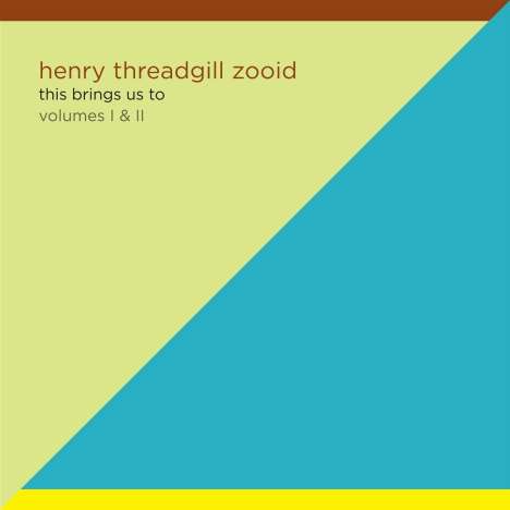 Henry Threadgill (geb. 1944): This Brings Us To - Volumes I &amp; II (Limited Edition), 2 LPs