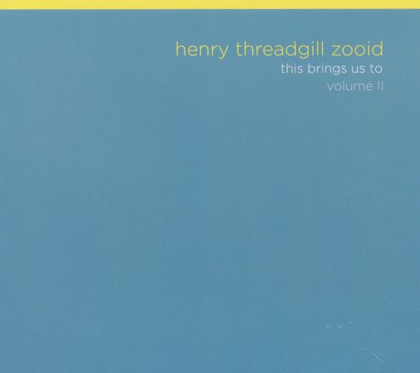 Henry Threadgill (geb. 1944): This Brings Us To Vol. II, CD