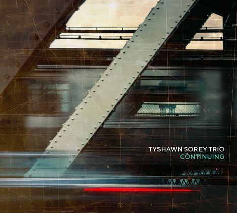 Tyshawn Sorey (geb. 1980): Continuing, CD