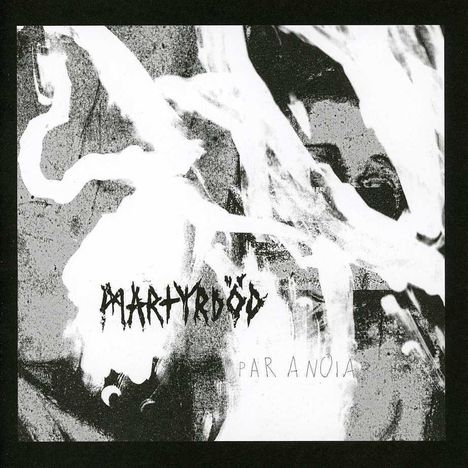 Martyrdöd: Paranoia, CD