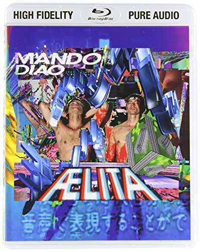 Mando Diao: Aelita, Blu-ray Audio