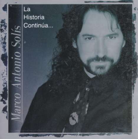 Marco Antonio Solís: La Historia Continua, CD
