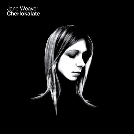 Text: "Jane Weaver Cherlokalate". Schwarz-weißes Porträt einer Frau, die nach rechts schaut.