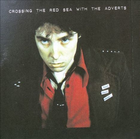The Adverts: Crossing The Red Sea With The Adverts, 2 LPs