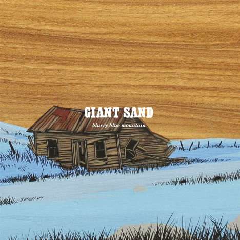 Giant Sand: Blurry Blue Mountain (Reissue), LP