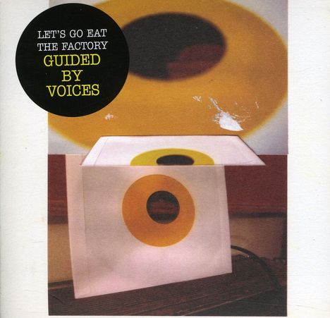 Guided By Voices: Let's Go Eat The Factory, CD