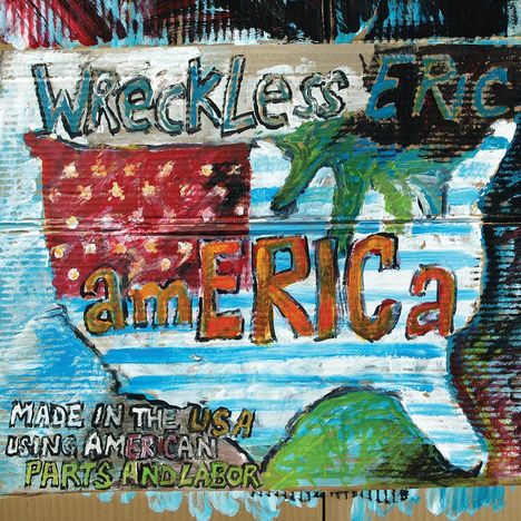Wreckless Eric: America, LP