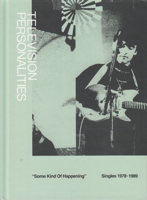 Television Personalities (TV Personalities): Some Kind Of Happening: Singles 1978 - 1989, 2 CDs