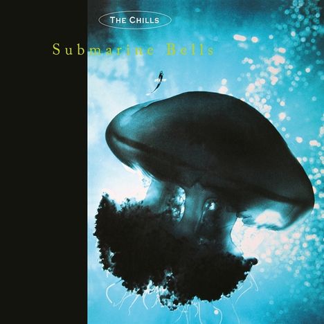 The Chills: Submarine Bells, LP