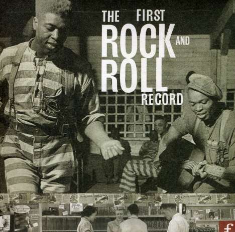 First Rock &amp; Roll Record, 3 CDs