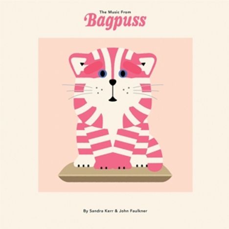 Sandra Kerr &amp; John Faulkner: The Music From Bagpuss, CD