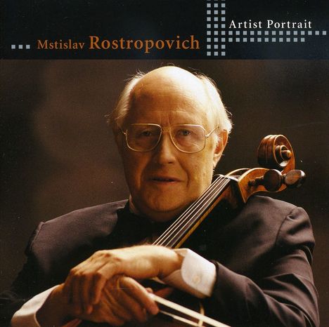 Mstislav Rostropovich - Artist Portait, CD