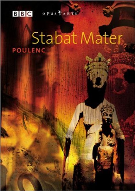 Francis Poulenc (1899-1963): Stabat Mater, DVD