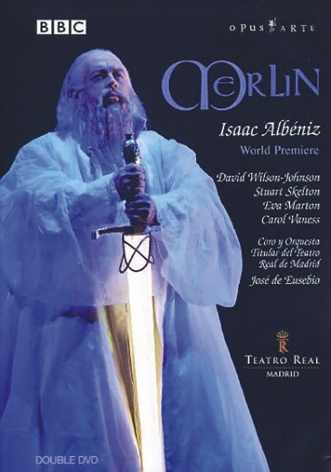 Isaac Albeniz (1860-1909): Merlin, DVD