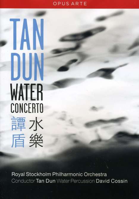 Tan Dun (geb. 1957): Water Concerto für Water Percussion &amp; Orchestra, DVD