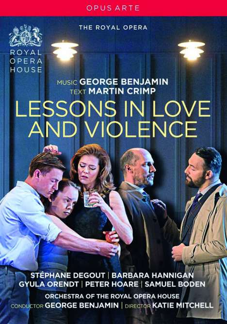 George Benjamin (geb. 1960): Lessons in Love and Violence, DVD