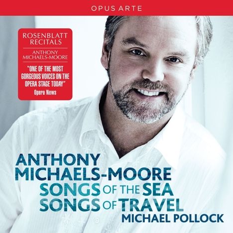 Anthony Michaels-Moore - Songs of the Sea / Songs of Travel, CD