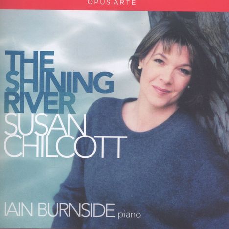 Susan Chilcott - The Shining River, CD