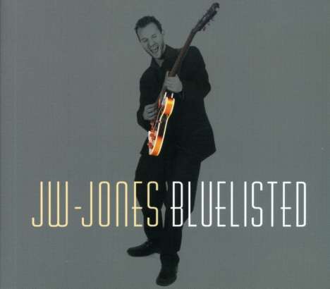J.W. Jones: Bluelisted (Digipack), CD