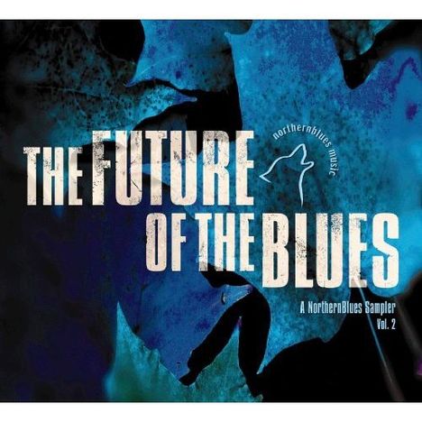 Future Of The Blues 2 -15, CD