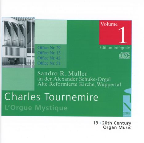 Charles Tournemire (1870-1939): L'Orgue Mystique Vol.1, CD